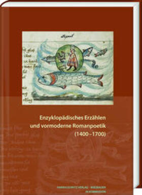 Herweg / Kipf / Werle |  Enzyklopädisches Erzählen und vormoderne Romanpoetik (1400-1 | Buch |  Sack Fachmedien