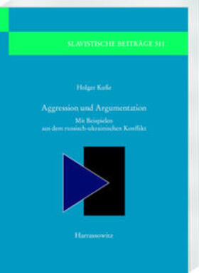 Kuße |  Aggression und Argumentation | Buch |  Sack Fachmedien