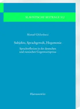 Ghilarducci |  Subjekte, Sprachgewalt, Hegemonie | Buch |  Sack Fachmedien