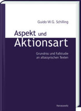 Schilling |  Schilling, G: Aspekt und Aktionsart | Buch |  Sack Fachmedien