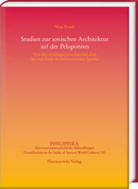 Straub |  Straub, N: Studien zur ionischen Architektur auf der Pelopon | Buch |  Sack Fachmedien