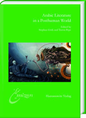 Guth / Pepe |  Arabic Literature in a Posthuman World | Buch |  Sack Fachmedien