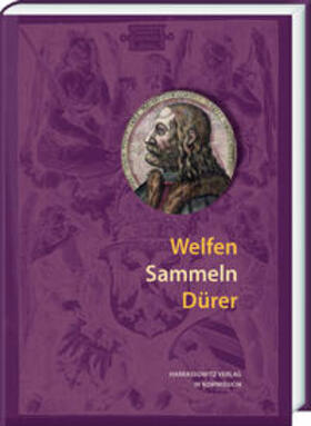 Niehr / Tralles |  Welfen Sammeln Dürer | Buch |  Sack Fachmedien