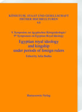 Budka |  Egyptian royal ideology and kingship under periods of foreign rulers | Buch |  Sack Fachmedien