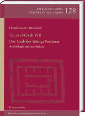 Lacher-Raschdorff |  Umm el-Qaab VIII | Buch |  Sack Fachmedien