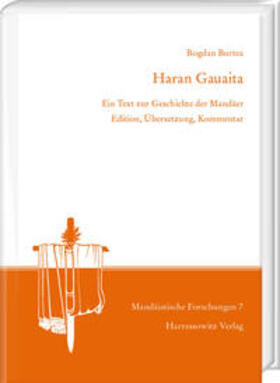 Burtea |  Burtea, B: Haran Gauaita. Ein Text zur Geschichte der Mandäe | Buch |  Sack Fachmedien