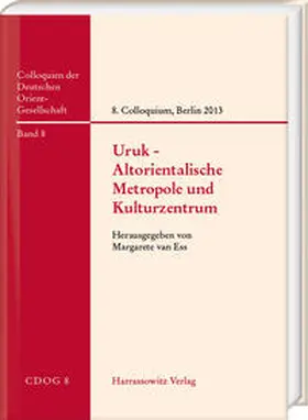 van Ess |  Uruk – Altorientalische Metropole und Kulturzentrum | Buch |  Sack Fachmedien