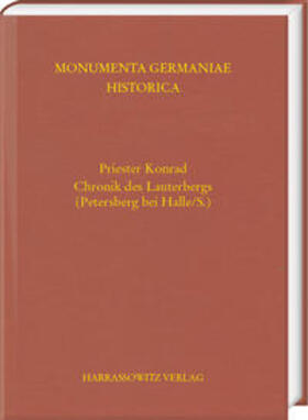 Naß |  Priester Konrad. Chronik des Lauterbergs (Petersberg bei Hal | Buch |  Sack Fachmedien