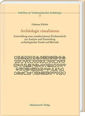 Kilchör |  Archäologie visualisieren | Buch |  Sack Fachmedien