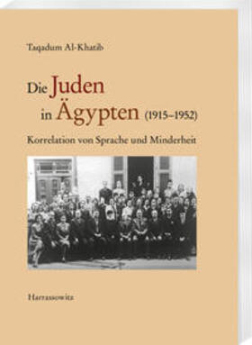 Al-Khatib |  Die Juden in Ägypten (1915-1952) | Buch |  Sack Fachmedien