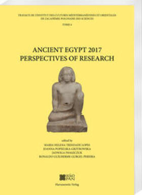 Trindade Lopes / Popielska-Grzybowska / Iwaszczuk |  Ancient Egypt 2017 Perspectives of Research | Buch |  Sack Fachmedien