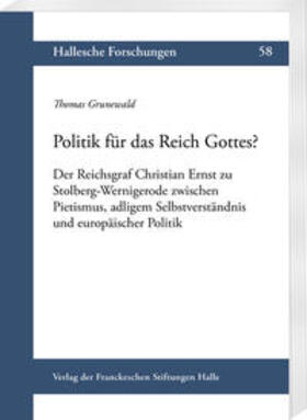 Grunewald |  Grunewald, T: Politik für das Reich Gottes? | Buch |  Sack Fachmedien