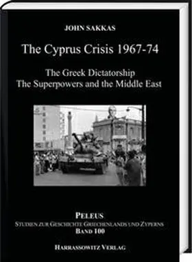 Sakkas |  The Cyprus Crisis 1967-1974 | Buch |  Sack Fachmedien