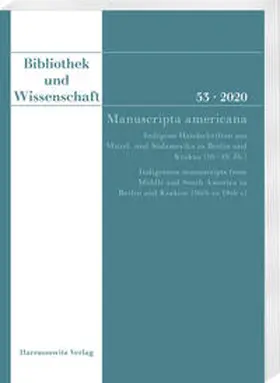 Danielewski |  Bibliothek und Wissenschaft 53 (2020): Manuscripta americana | Buch |  Sack Fachmedien