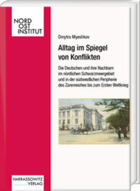 Myeshkov |  Alltag im Spiegel von Konflikten | Buch |  Sack Fachmedien