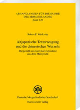 Wittkamp |  Wittkamp, R: Altjapanische Texterzeugung und die chinesische | Buch |  Sack Fachmedien