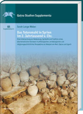 Lange-Weber |  Lange-Weber, S: Totenmahl in Syrien im 2. Jahrt. v. Chr | Buch |  Sack Fachmedien
