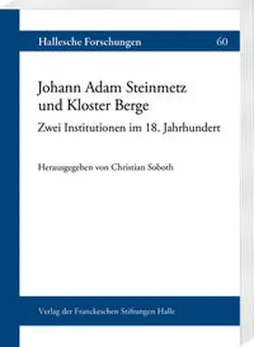 Soboth |  Johann Adam Steinmetz und Kloster Berge | Buch |  Sack Fachmedien