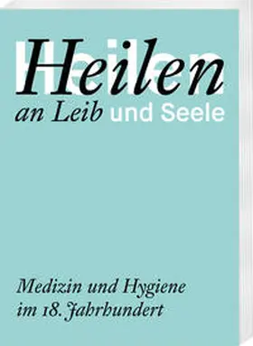 Zaunstöck / Grunewald |  Heilen an Leib und Seele | Buch |  Sack Fachmedien