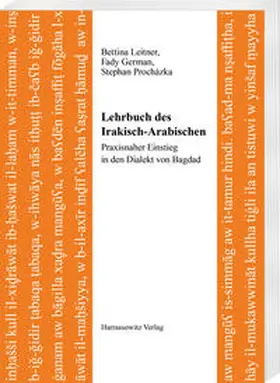 Leitner / German / Procházka |  Lehrbuch des Irakisch-Arabischen | Buch |  Sack Fachmedien