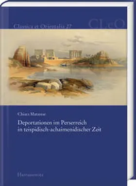 Matarese |  Deportationen im Perserreich in teispidisch-achaimenidischer Zeit | Buch |  Sack Fachmedien