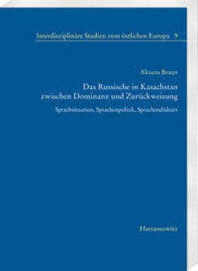 Braun |  Braun, A: Russische in Kasachstan zwischen Dominanz und Zurü | Buch |  Sack Fachmedien