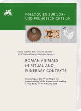 Deschler-Erb / Albarella / Valenzuela Lamas |  Roman Animals in Ritual and Funerary Contexts | Buch |  Sack Fachmedien