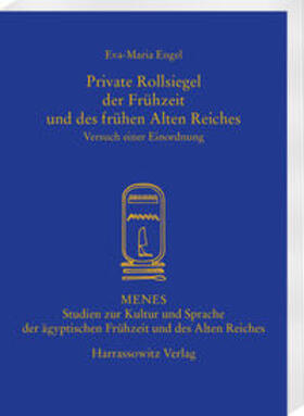 Engel |  Private Rollsiegel der Frühzeit und des frühen Alten Reiches | Buch |  Sack Fachmedien