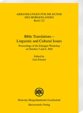 Edzard |  Bible Translations – Linguistic and Cultural Issues | Buch |  Sack Fachmedien