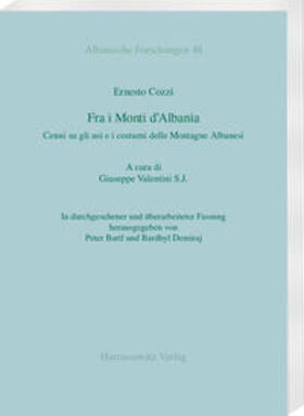 Bartl / Demiraj / Cozzi |  Ernesto Cozzi: Fra i Monti d’Albania | Buch |  Sack Fachmedien