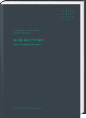Limbeck / Schmitt / Wirth |  Musik im Umbruch | Buch |  Sack Fachmedien