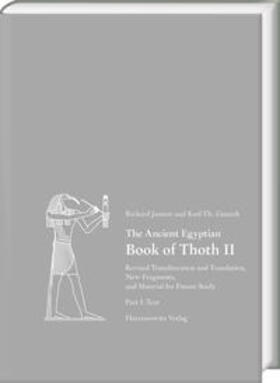 Jasnow / Zauzich | The Ancient Egyptian Book of Thoth II | Buch | 978-3-447-11717-3 | sack.de