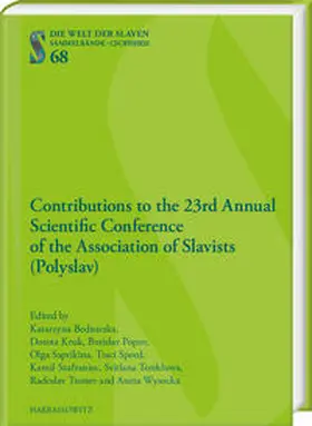 Bednarska / Kruk / Popov |  Contributions to the 23nd Annual Scientific Conference of the Association of Slavists (Polyslav) | Buch |  Sack Fachmedien