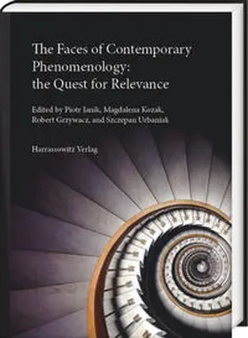 Janik / Kozak / Grzywacz |  The Faces of Contemporary Phenomenology: the Quest for Relevance | Buch |  Sack Fachmedien