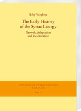 Varghese |  The Early History of the Syriac Liturgy | Buch |  Sack Fachmedien