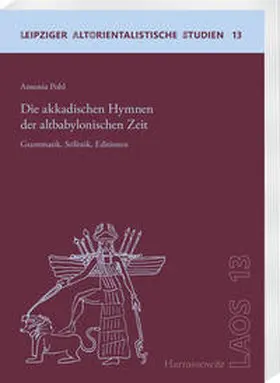 Pohl |  Die akkadischen Hymnen der altbabylonischen Zeit | Buch |  Sack Fachmedien