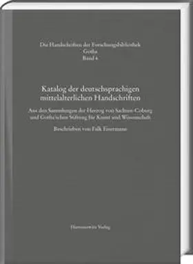 Eisermann |  Katalog der deutschsprachigen mittelalterlichen Handschriften | Buch |  Sack Fachmedien