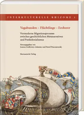 Godlewicz-Adamiec / Piszczatowski |  Vagabunden - Flüchtlinge - Eroberer | Buch |  Sack Fachmedien