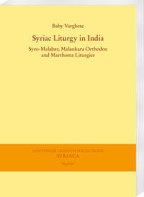 Varghese |  Syriac Liturgy in India | Buch |  Sack Fachmedien