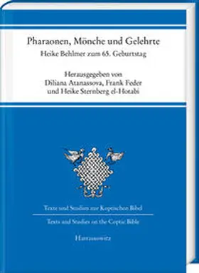 Atanassova / Feder / Sternberg el-Hotabi |  Pharaonen, Mönche und Gelehrte | Buch |  Sack Fachmedien