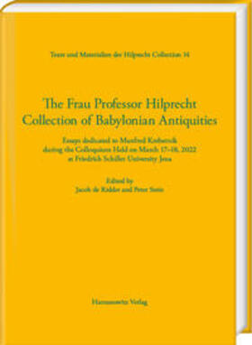 De Ridder / Stein |  The Frau Professor Hilprecht Collection of Babylonian Antiquities | Buch |  Sack Fachmedien