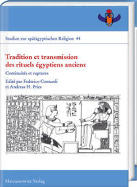 Contardi / Pries |  Tradition et transmission des rituels égyptiens anciens | Buch |  Sack Fachmedien