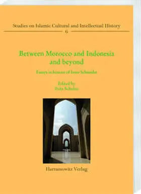 Schulze | Between Morocco and Indonesia and beyond | Buch | 978-3-447-12204-7 | sack.de