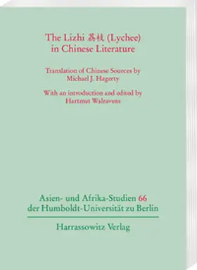 Walravens |  The Lizhi (Lychee) in Chinese Literature | Buch |  Sack Fachmedien