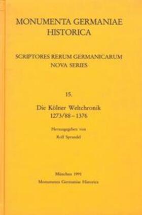 Sprandel |  Die Kölner Weltchronik 1273/88-1376 | Buch |  Sack Fachmedien
