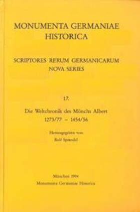 Sprandel |  Die Weltchronik des Mönchs Albert 1273/77-1454/56 | Buch |  Sack Fachmedien