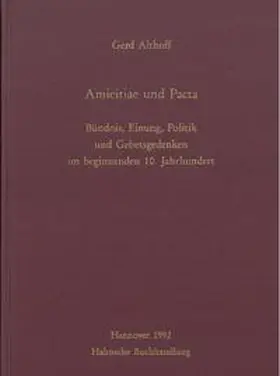 Althoff |  Amicitiae und Pacta | Buch |  Sack Fachmedien