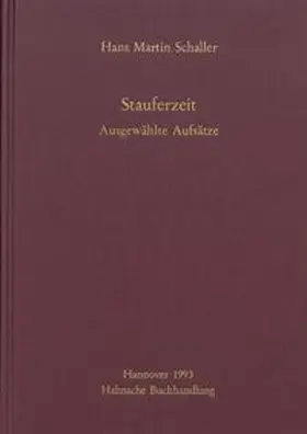 Schaller |  Stauferzeit | Buch |  Sack Fachmedien