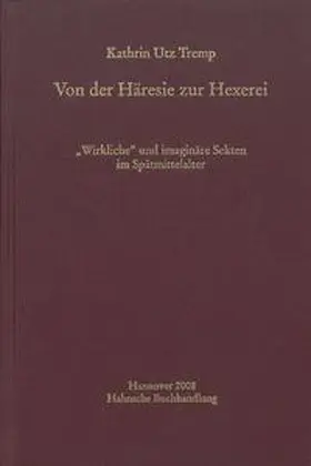 Utz Tremp |  Von der Häresie zur Hexerei | Buch |  Sack Fachmedien