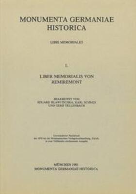 Hlawitschka / Schmid / Tellenbach |  Liber memorialis von Remiremont | Buch |  Sack Fachmedien